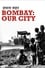Bombay: Our City photo
