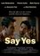 Say Yes photo