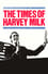 The Times of Harvey Milk photo