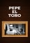 Pepe El Toro photo