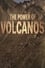 The Power of Volcanoes photo