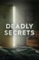 Deadly Secrets photo