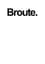 Broute. photo