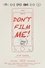 Don't Film Me! photo