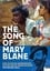 The Song of Mary Blane photo