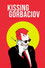 Kissing Gorbaciov