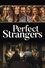 Perfect Strangers