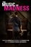 The Music of Madness photo