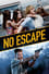 No Escape photo