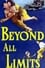 Beyond All Limits photo