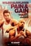 Pain & Gain photo