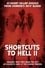 Shortcuts to Hell: Volume II photo