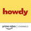 Howdy Amazon Channel