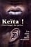 Keita! The Voice of the Griot photo