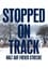 Stopped on Track photo