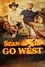 The Real Man's Road Trip: Sean & Jon Go West photo