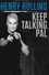 Henry Rollins: Keep Talking, Pal. photo