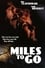 Miles to Go… photo