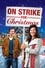 On Strike for Christmas photo