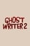 Ghost Writer 2 photo