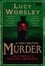 A Very British Murder with Lucy Worsley photo