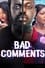 Bad Comments photo