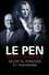 Le Pen : Secrets, pardons et trahisons photo