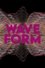 Wave Form photo