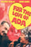 For The Love Of Ada photo