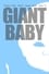 Giant Baby photo
