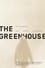 The Greenhouse photo