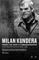 Milan Kundera: From the Joke to Insignificance photo