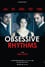 Obsessive Rythms photo