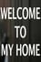 WELCOME TO MY HOME photo