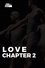 Love: Chapter 2 photo