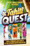 Tahiti Quest
