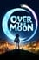Over the Moon photo