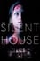 The Silent House photo