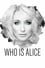 Who Is Alice? photo