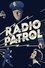 Radio Patrol photo