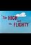 The High and the Flighty photo