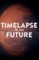 Timelapse of the Future: A Journey to the End of Time photo