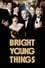 Bright Young Things