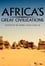 Africa's Great Civilizations photo