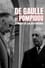 De Gaulle et Pompidou : jusqu'à la rupture photo