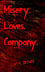 Misery Loves Company photo