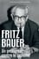 Fritz Bauer, un procureur contre le nazisme photo