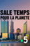 Sale temps pour la planète