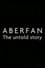 Aberfan: The Untold Story photo