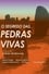 O Segredo das Pedras Vivas photo